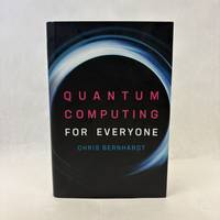 QUANTUM COMPUTING FOR EVERYONE