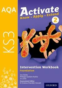 AQA Activate for KS3: Intervention Workbook 2 (Foundation): With all you need to know for your...