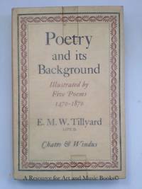 POETRY AND ITS BACKGROUND Illustrated by Five Poems 1470-1870