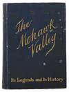 The Mohawk Valley: Its Legends and Its History