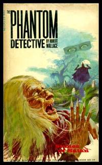 STONES OF SATAN - A Phantom Detective - Richard Curtis Van Loan Adventure by Wallace, Robert (house name) - 1966