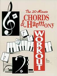 The 20-Minute Chords & Harmony Workout by Isacoff, Stuart