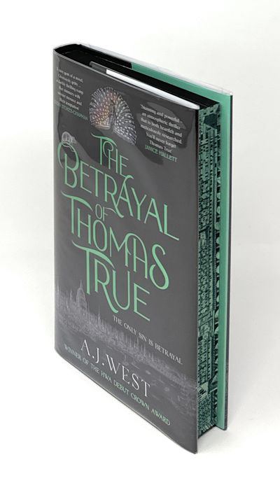 The Betrayal of Thomas True SIGNED LIMITED FIRST UK EDITION W/ SPRAYED EDGES