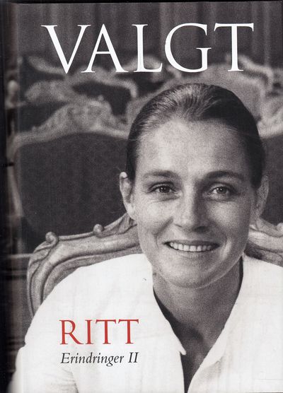 Ritt - Valgt.  Erindringer II