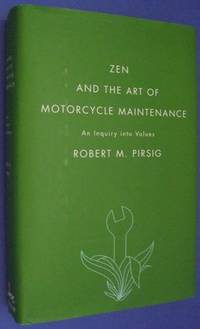 Zen and The Art Of Motorcycle Maintenance