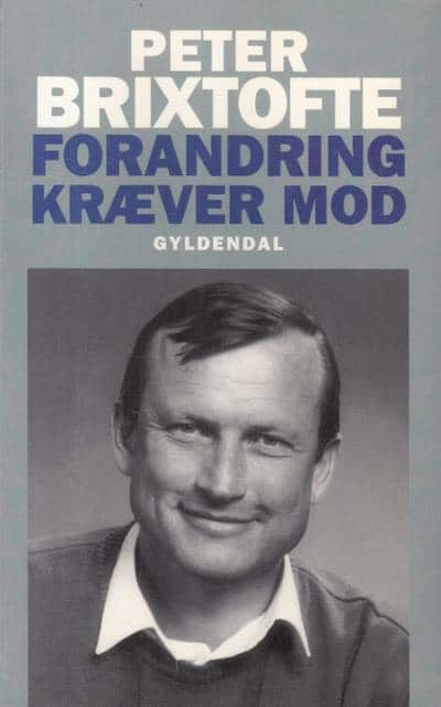 Forandring kræver mod.