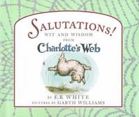 cover of Salutations! : Wit and Wisdom from Charlotte's Web