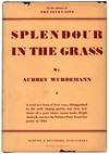 SPLENDOUR IN THE GRASS