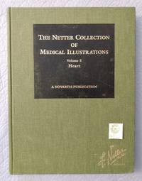 cover of The Netter Collection of Medical Illustrations Volume 5 Heart