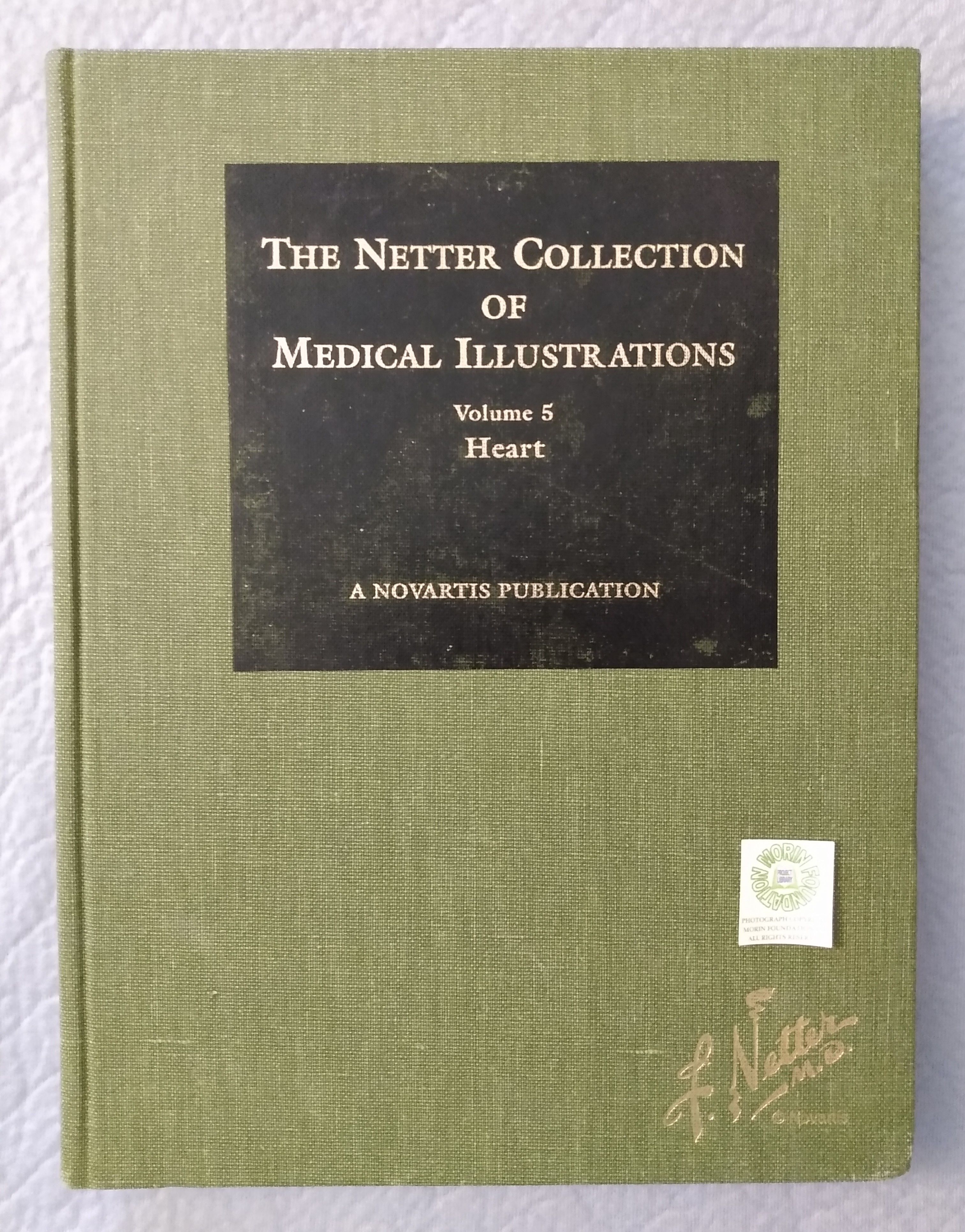 The Netter Collection of Medical Illustrations Volume 5