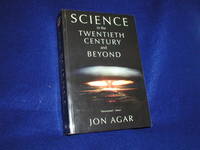 image of Science in the 20th Century and Beyond