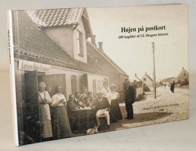 Højen på postkort - 109 kapitler af Gl. Skagens…