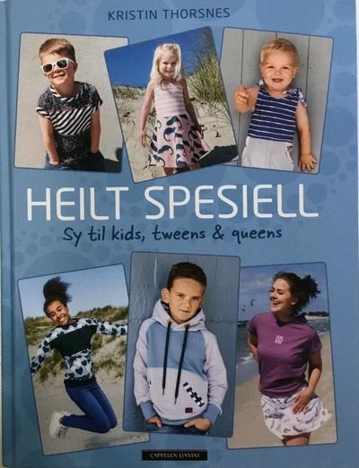 Heilt spesiell. Sy til kids, tweens & queens.…