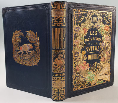 Botanique organographie et taxonomie. Le Muséum d'Histoire Naturelle. Histoire naturelle des mammiferes avec l'indication de leur moeurs... 3 vols
