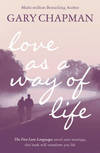 Love As a Way Of Life