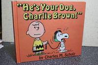 image of He's Your Dog, Charlie Brown!
