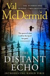 The Distant Echo (Detective Karen Pirie, Book 1)