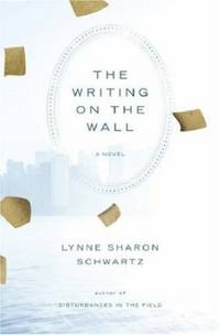 cover of The Writing on the Wall: A Novel