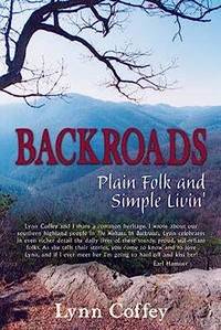 Backroads: Plain Folk and Simple Livin': Volume 1 (The Backroads Books)