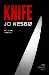 Knife by Jo Nesbo - 2019