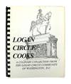 Logan Circle Cooks: A Culinary Collection from the Logan Circle Community of Washington, DC