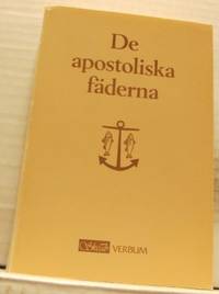 De apostoliska fäderna.