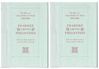 Pharisee Among the Philistines: The Diary of Judge Matthew P. Deady 1871-1892