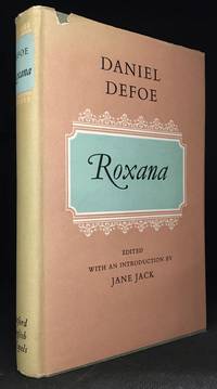 image of Roxana; The Fortunate Mistress; Or, A History of the Life and Vast Variety of Fortunes of Mademoiselle de Beleau, Afterwards Called the Countess de Wintselsheim in Germany, Being the Person Known by the Name of the Lady Roxana in the Time of Charles II (Series: Oxford English Novels.)