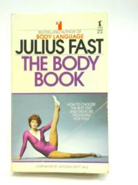 The Body Book How to Choose the Best Diet and Exercise Program for You!