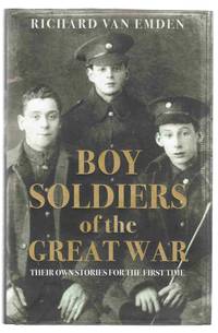 Boy Soldiers of the Great War