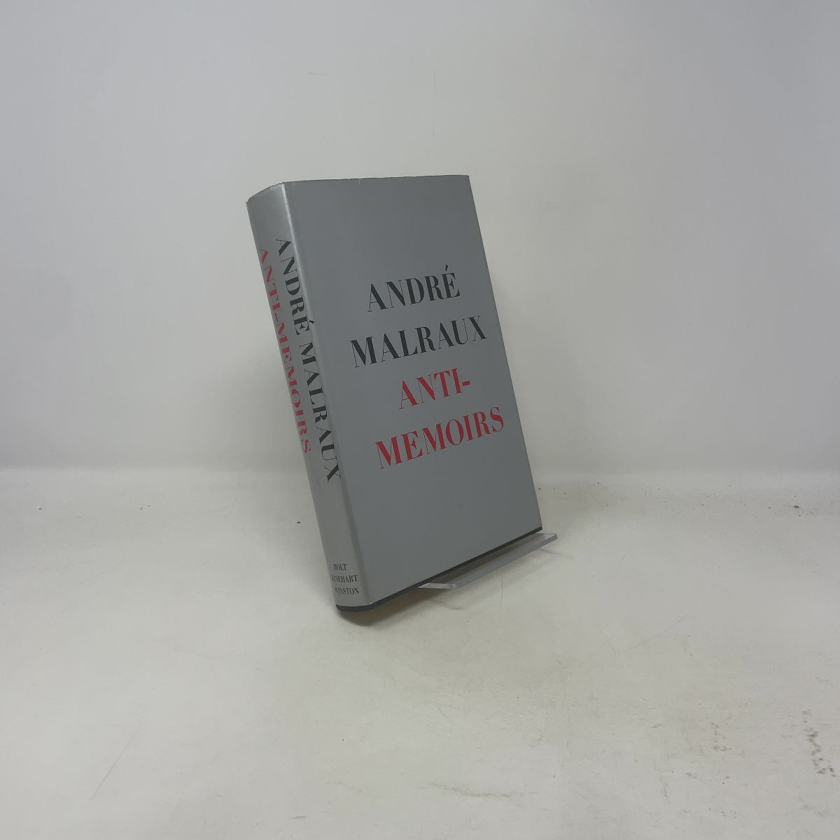 André Malraux Anti-Memoirs 1st Edition Anti-Memoirs Andre Malraux First Printing
