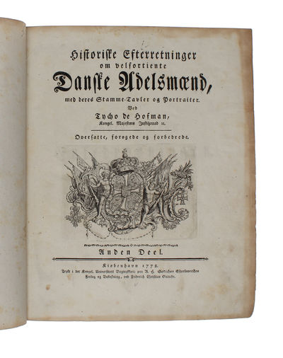Historiske Efterretninger om velfortiente Danske Adelsmænd, med deres Stamme=Tavler og Portraiter. Oversatte, forøgede og forbedrede. Første (- Tredie) Deel. (3 Bd., kpl.). (photo 5)