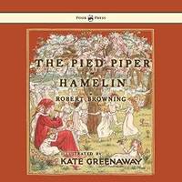 image of The Pied Piper of Hamelin - Illustrated by Kate Greenaway
