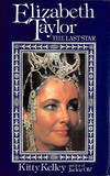 Elizabeth Taylor: Last Movie Star: The Last Star