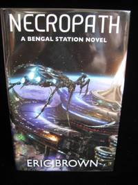 NECROPATH: A Bengal Station Novel