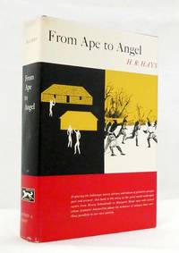 From Ape to Angel  An informal history of social anthropology