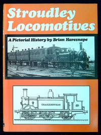 Stroudley Locomotives: A Pictorial History