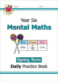 New KS2 Mental Maths Daily Practice Book: Year 6 - Spring Term