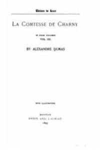 image of La Comtesse de Charny - Vol. III