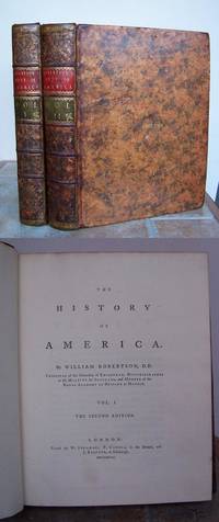 THE HISTORY OF AMERICA.   Bound with the  &quot;ADDITIONS AND CORRECTIONS TO THE FORMER EDITIONS. by ROBERTSON, William.: - 1778