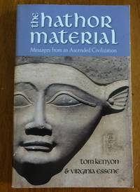 image of The Hathor Material: Messages From an Ascended Civilization