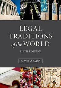 Legal Traditions of the World: Sustainable Diversity In Law