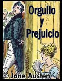 image of Orgullo y Prejuicio - Ilustraciones: Con ilustraciones / dibujos (Spanish Edition)
