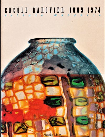 Ercole Barovier 1889-1974