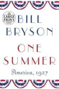 image of One Summer: America, 1927 (Random House Large Print)