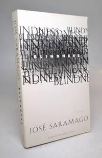 Blindness by Jose SARAMAGO - Signed First Edition - 1997 - from Argosy Book Store (SKU: 255579)