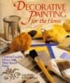 Decorative Painting for the Home: Creating Exciting Effects with Water Based Paints by David Lee & Lipe - Hardcover - 1995 - from Bookbarn (SKU: 870364)