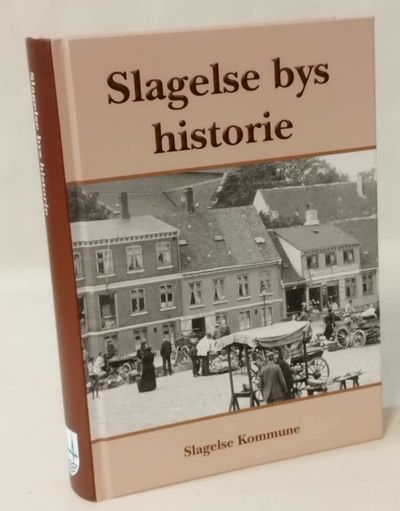 Slagelse bys historie.