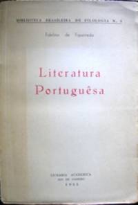 Literatura Portuguesa. Desenvolvimento histÃ³rico das origens a atualidade. by Figueiredo, Fidelino de, 1888-1967 - 1955