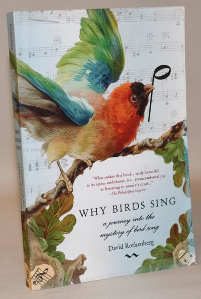 Why Birds Sing - A Journey Into the Mystery of…